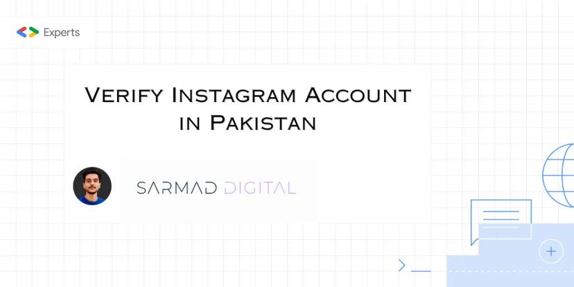 How to Verify Instagram Account in Pakistan